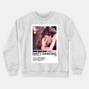 dirty dancing movie Crewneck Sweatshirt